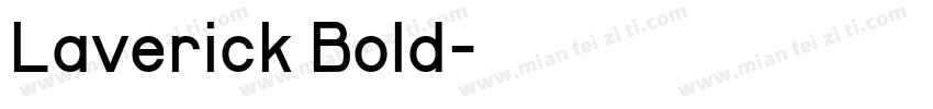Laverick Bold字体转换